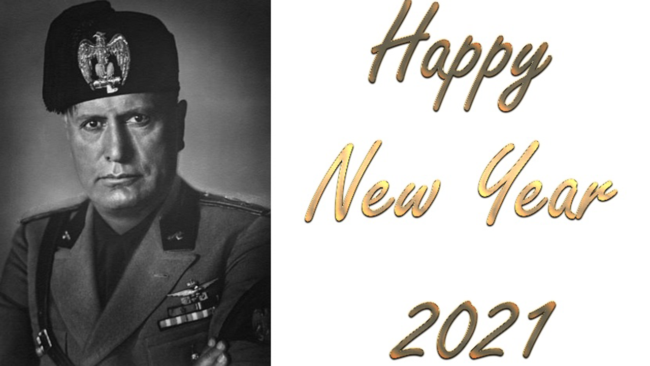 Happy New Year – Some Inspirational Quotes From Benito Mussolini